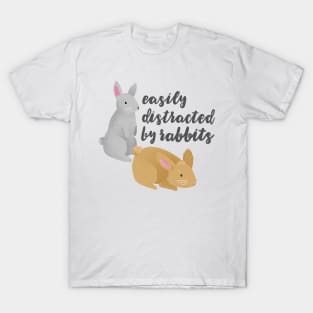 Easily Distracted By Rabbits T-Shirt